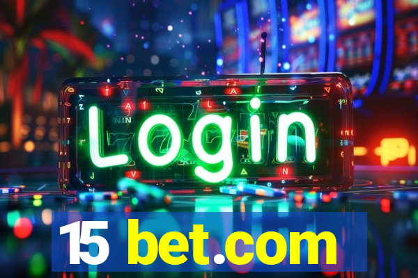 15 bet.com